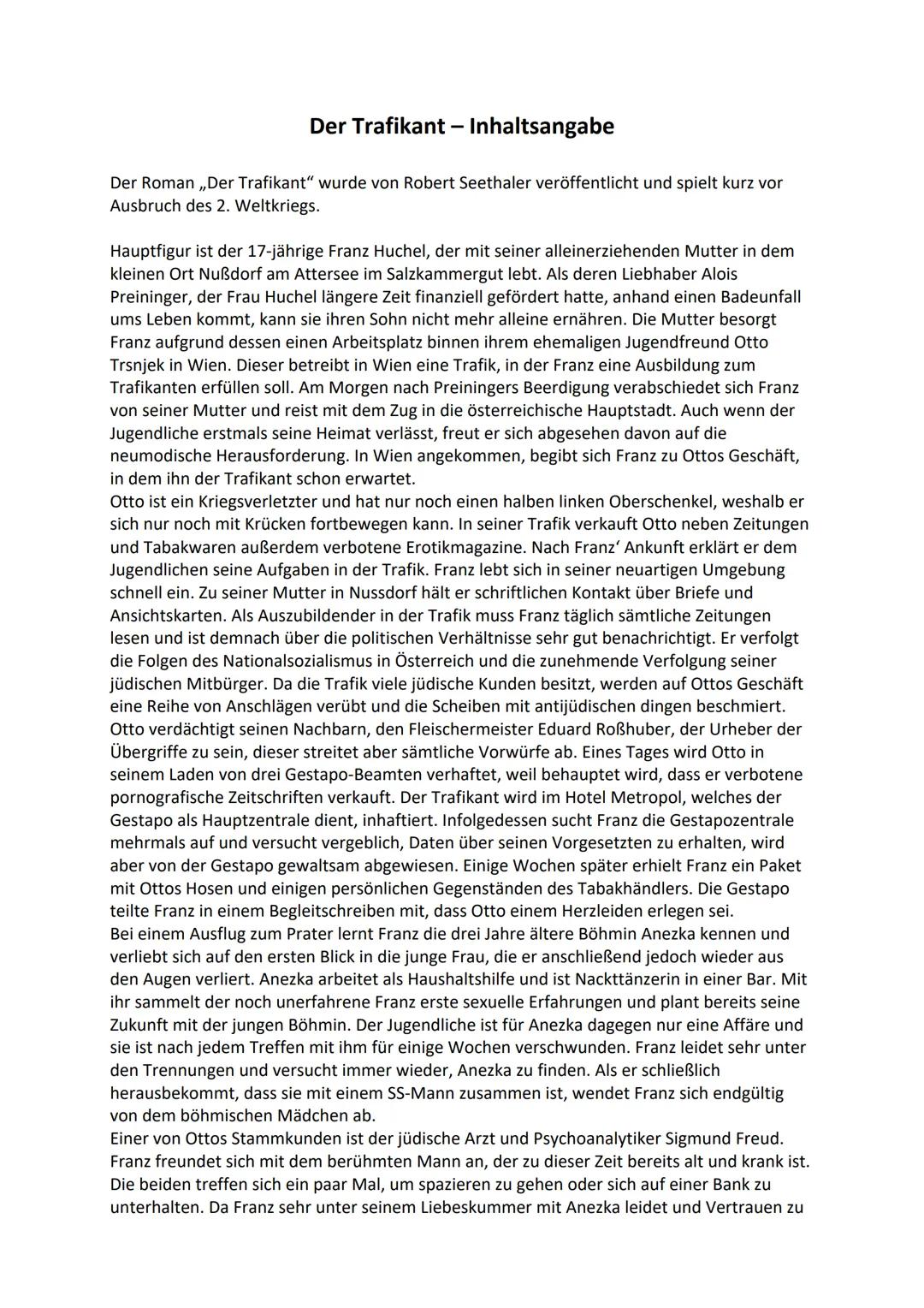 Der Trafikant - Inhaltsangabe

Der Roman „Der Trafikant" wurde von Robert Seethaler veröffentlicht und spielt kurz vor
Ausbruch des 2. Weltk