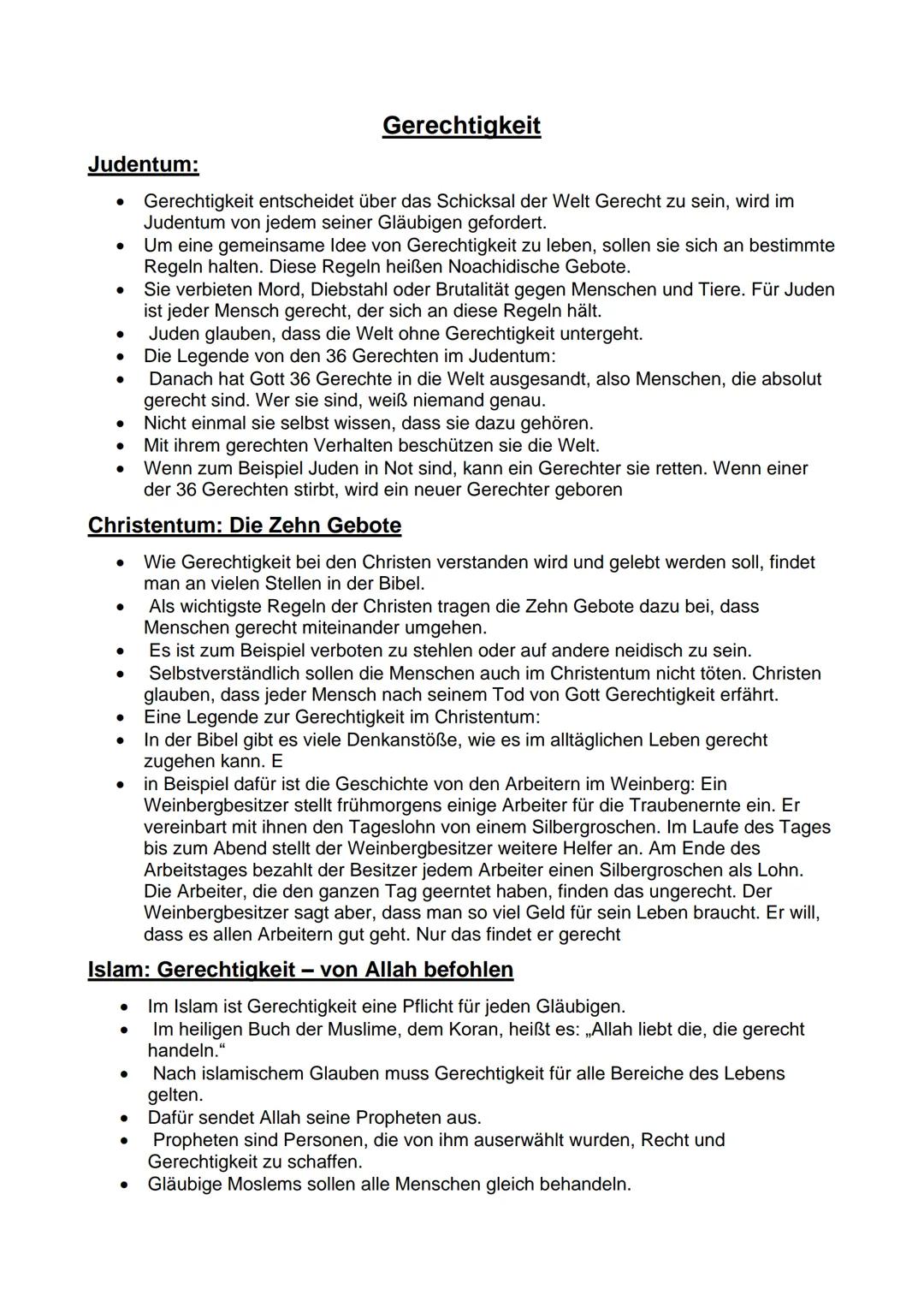 # Gerechtigkeit

Judentum:

- Gerechtigkeit entscheidet über das Schicksal der Welt Gerecht zu sein, wird im
Judentum von jedem seiner Gläub